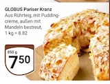 Pariser Kranz im Angebot bei GLOBUS in Krefeld Pariser Kranz Angebote von GLOBUS bei GLOBUS Krefeld für 7,50 €