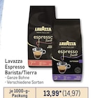 Espresso Barista/Tierra Angebote von Lavazza bei Metro Düren für 14,97 €