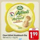 Aktuelle Knoblauch Angebote bei EDEKA in Stuttgart Aktuelles Allioli Knoblauch Dip Angebot bei EDEKA in Stuttgart ab 1,99 €