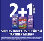 Promo 2+1 offert sur les tablettes et pâtes à tartiner  MILKA à  dans le catalogue Intermarché Super à Le Lude