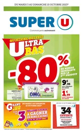 Catalogue Supermarchés de Super U à Nancy Prospectus Super U à Nancy, "La quinzaine des prix ultra bas", 36 pages, 03/10/2023 - 15/10/2023