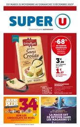Catalogue Super U à Sainte-Foy-lès-Lyon, avec 32 pages Prospectus Super U à Sainte-Foy-lès-Lyon, "Super U", 32 pages, 21/11/2023 - 03/12/2023