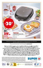 Prix et réduction Tefal dans le prospectus Super U en cours Offre Tefal dans le catalogue Super U du moment à la page 16