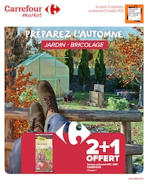 Prospectus Carrefour Market à Clémont: "PRÉPAREZ L’AUTOMNE : JARDIN - BRICOLAGE", 22} pages, 23/09/2025 - 12/10/2025