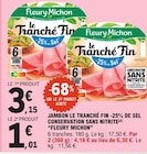 Promo Jambon le tranché fin -25% de sel conservation sans nitrite à 1,01 € dans le catalogue E.Leclerc à Villeparisis