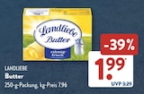 Butter im ALDI SÜD Prospekt Butter von Landliebe im aktuellen ALDI SÜD Prospekt für 1,99 €