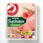 Promo Jambon Supérieur à 5,78 € dans le catalogue Auchan Supermarché à Golbey