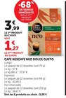 Neo Lungo - Nescafé Dolce Gusto en promo chez Super U Niort à 1,27 €