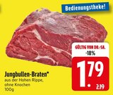 Jungbullen-Braten im EDEKA Prospekt Jungbullen-Braten von im aktuellen EDEKA Prospekt für 1,79 €