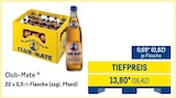Club-Mate von  im aktuellen METRO Prospekt für 16,42 €