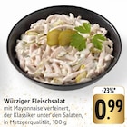 EDEKA Waldenhofen - Würziger Fleischsalat Angebot im Prospekt Würziger Fleischsalat bei EDEKA im Waldenhofen Prospekt für 0,99 €