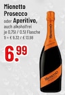 Prosecco oder Aperitivo von Mionetto im aktuellen Trinkgut Prospekt für 6,99 €