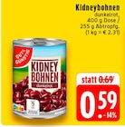 Aktuelle Bohnen Angebote bei EDEKA in Düsseldorf Aktuelles Kidneybohnen Angebot bei EDEKA in Düsseldorf ab 0,59 €