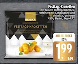 Festtags-Kroketten im Angebot bei EDEKA in Ravensburg Festtags-Kroketten Angebote von EDEKA bei EDEKA Ravensburg für 1,99 €