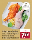 famila Nordost Trittau - Hähnchen-Keulen Angebot im Prospekt Hähnchen-Keulen bei famila Nordost im Trittau Prospekt für 7,99 €