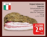 Aktuelles Original italienischer Guanciale Angebot bei Marktkauf in Leipzig ab 2,49 €