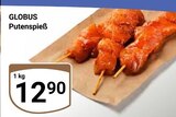 Putenspieß im Angebot bei GLOBUS in Gotha Putenspieß Angebote von Globus bei GLOBUS Gotha für 12,90 €