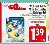 Kraft-Aktiv Duftspüler von WC Frisch im aktuellen EDEKA Prospekt für 1,39 €