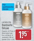 Handseife Deluxe Elegance Angebote von Lacura Spa bei ALDI Nord Oranienburg für 1,95 €