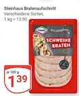 Bratenaufschnitt Angebote von Steinhaus bei GLOBUS Zwickau für 1,39 €