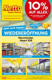 Netto Marken-Discount Prospekt für Neumünster: "Wiedereröffnung - 10% auf alles", 6 Seiten, 23.04.2024 - 27.04.2024