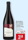 WZG Trollinger mit Lemberger im Angebot bei Marktkauf in Rottenburg WZG Trollinger mit Lemberger Angebote von Württemberg bei Marktkauf Rottenburg für 3,59 €