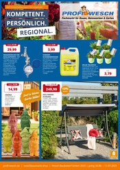 Gartenmöbel im PROFI Wesch Prospekt in Mühlhausen Aktueller PROFI Wesch Prospekt mit Gartenmöbel, "KOMPETENT. PERSÖNLICH. REGIONAL.", Seite 1