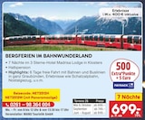 Bergferien im Bahnwunderland Angebote von MANU Touristik GmbH bei Netto Marken-Discount Bad Kreuznach für 699,00 €