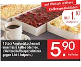 Angebotskuchen oder Tasse Kaffee oder Tee Angebote bei Zurbrüggen Soest für 5,90 €