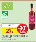 Promo Vinaigre de vin rouge bio 6% à 2,23 € dans le catalogue Intermarché à Pont-de-Salars