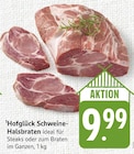 Hofglück Schweine-Halsbraten Angebote bei E center Offenburg für 9,99 €