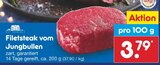 Aktuelles Filetsteak vom Jungbullen Angebot bei Netto Marken-Discount in Regensburg ab 3,79 €