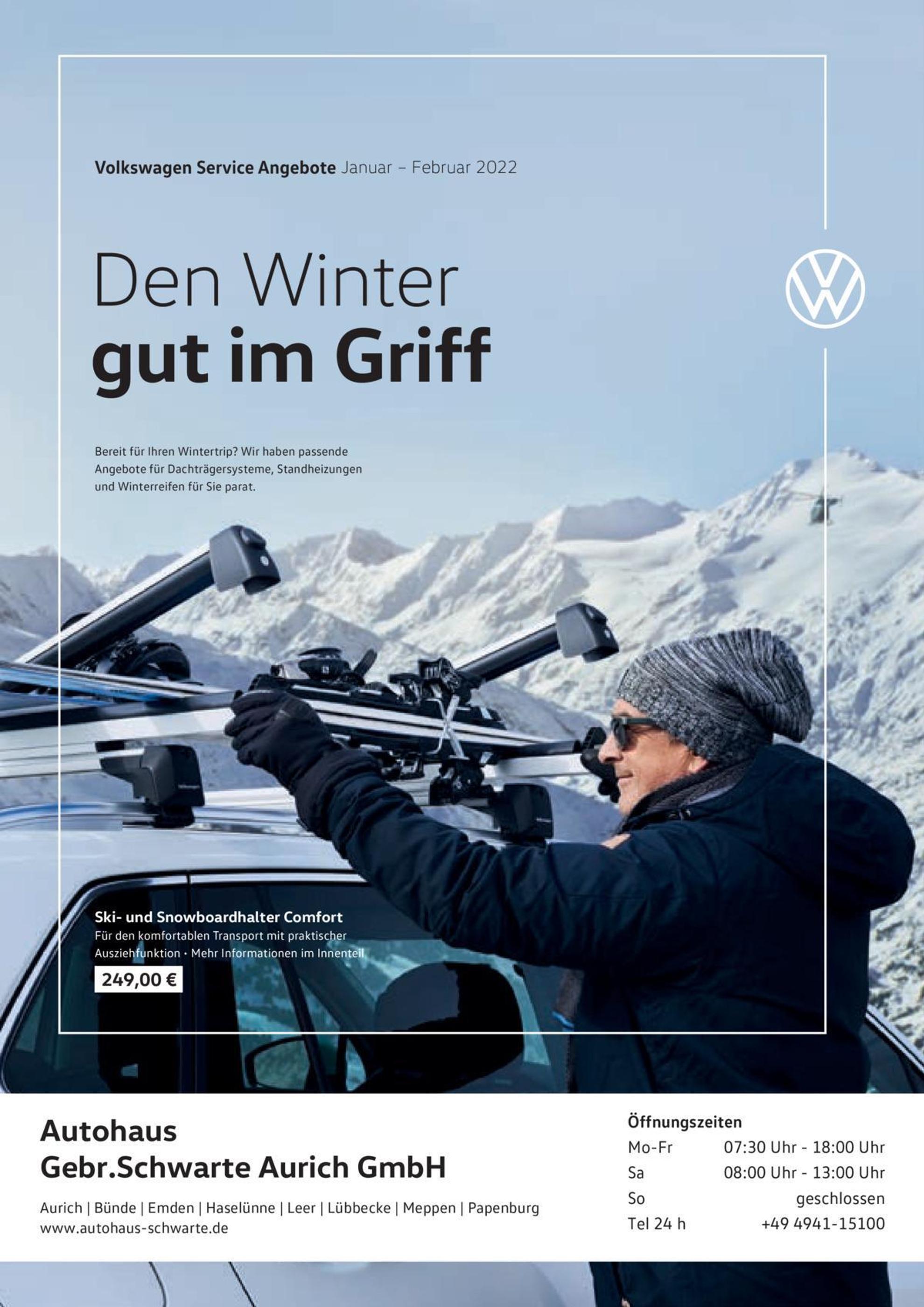 Volkswagen Prospekt für Aurich mit 1 Seite Volkswagen Prospekt für Aurich: "Den Winter gut im Griff", 1 Seite, 01.01.2022 - 28.02.2022