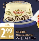 Meersalz Butter Angebot im Marktkauf Prospekt Meersalz Butter im Marktkauf Prospekt zum Preis von 2,99 €