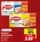 Thunfischfilets im Lidl Prospekt Thunfischfilets von Saupiquet im aktuellen Lidl Prospekt für 3,99 €