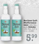 Aktuelle Berliner Luft Angebote bei E center in Mannheim Aktuelles Pfefferminzlikör Angebot bei E center in Mannheim ab 5,99 €