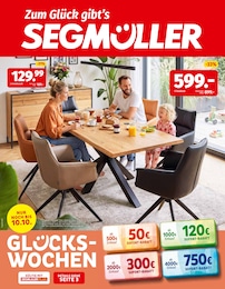 Segmüller Prospekt für Gaimersheim mit 6 Seiten Segmüller Prospekt "Zum Glück gibt’s Segmüller - Glückswochen" für Gaimersheim, 6 Seiten, 03.10.2026 - 17.10.2026