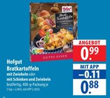Hofgut Bratkartoffeln Angebote bei famila Nordost Neustadt für 0,88 €