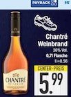 Weinbrand im EDEKA Prospekt Weinbrand von Chantré im aktuellen EDEKA Prospekt für 5,99 €