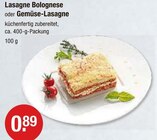 Lasagne Bolognese oder Gemüse-Lasagne von  im aktuellen V-Markt Prospekt für 0,89 €