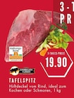 Aktuelle Rindfleisch Angebote bei EDEKA in Bochum Aktuelles Tafelspitz Angebot bei EDEKA in Bochum ab 19,90 €