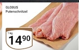 Putenschnitzel bei GLOBUS im Prospekt "" für 14,90 €