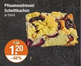 Pflaumenstreusel Schnittkuchen Angebote bei V-Markt Memmingen