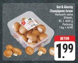 Aktuelles Champignons braun Angebot bei EDEKA in Nürnberg ab 1,99 €