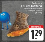 Aktuelles Geräucherte Heilbutt-Endstücke Angebot bei E center in Remscheid ab 1,29 €