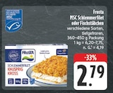 MSC Schlemmerfilet im Angebot bei EDEKA in Hoyerswerda MSC Schlemmerfilet Angebote von Frosta bei EDEKA Hoyerswerda für 2,79 €