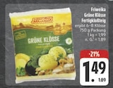 Grüne Klöße bei EDEKA im Colmnitz Prospekt für 1,49 €