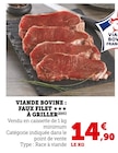 Promo Viande Bovine Faux Filet à Griller à 14,90 € dans le catalogue U Express à Sénas