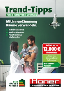 Aktueller Honer Baustoffe Prospekt für Bad Dürrheim und Ungebung, Seiten zum blättern Honer Baustoffe Prospekt Trend-Tipps für die energetische Sanierung mit Seiten in Bad Dürrheim und Umgebung
