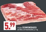 Frischer Schweinebauch im Angebot bei Marktkauf in Ibbenbüren Frischer Schweinebauch Angebote bei Marktkauf Ibbenbüren für 5,99 €